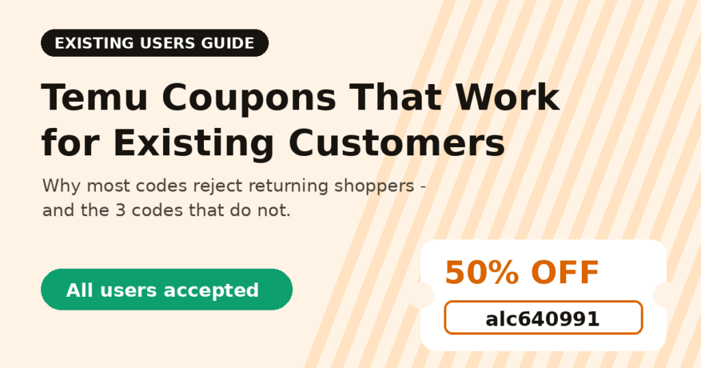 Temu coupon codes that work for existing customers and returning users