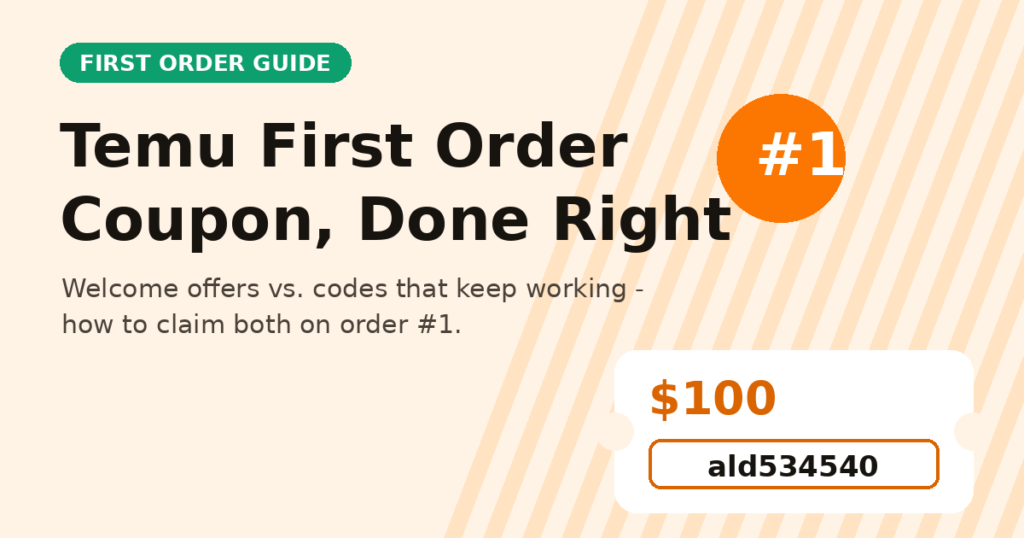 How to combine Temu first order coupons and welcome offers for maximum discount