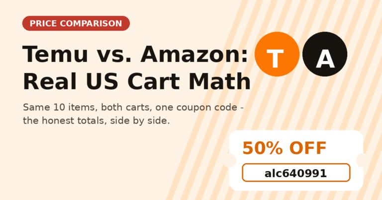 Temu versus Amazon price comparison for a real US shopping cart with coupons applied